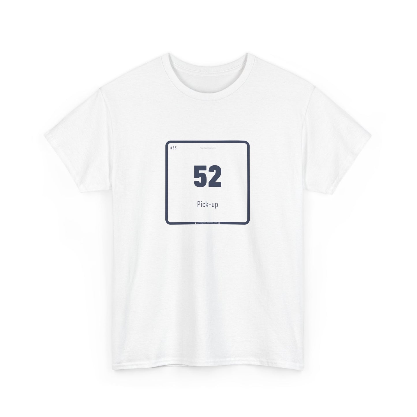 52 - Pick-Up T-Shirt - Periodic Elements Poker Design