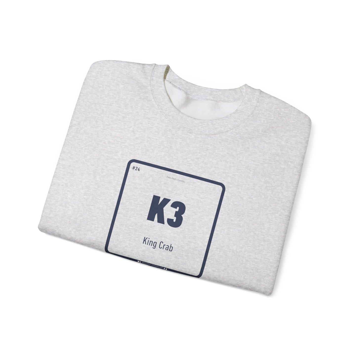 K3 - King Crab Sweatshirt - Poker's Underdog Element