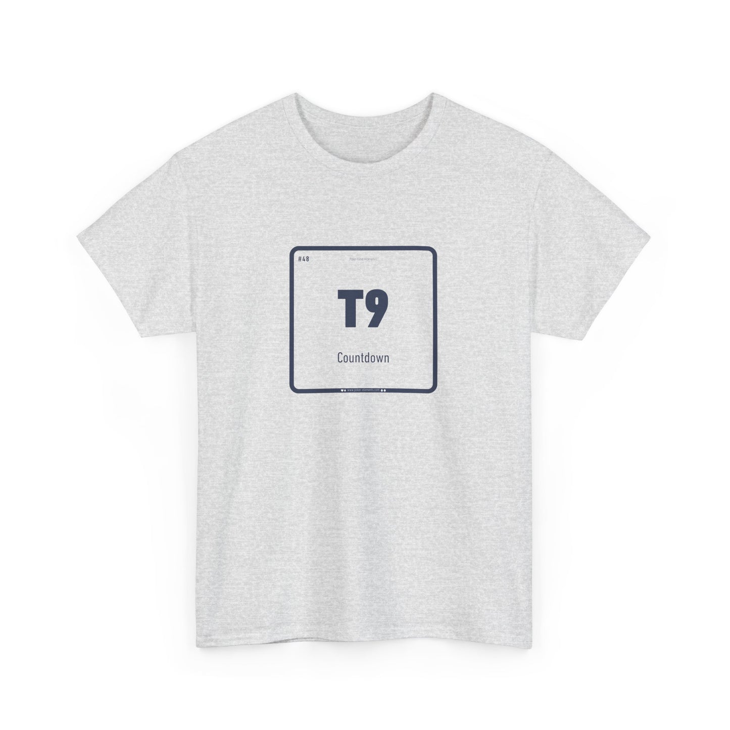 T9 - Countdown T-shirt - Poker's Periodic Thrill