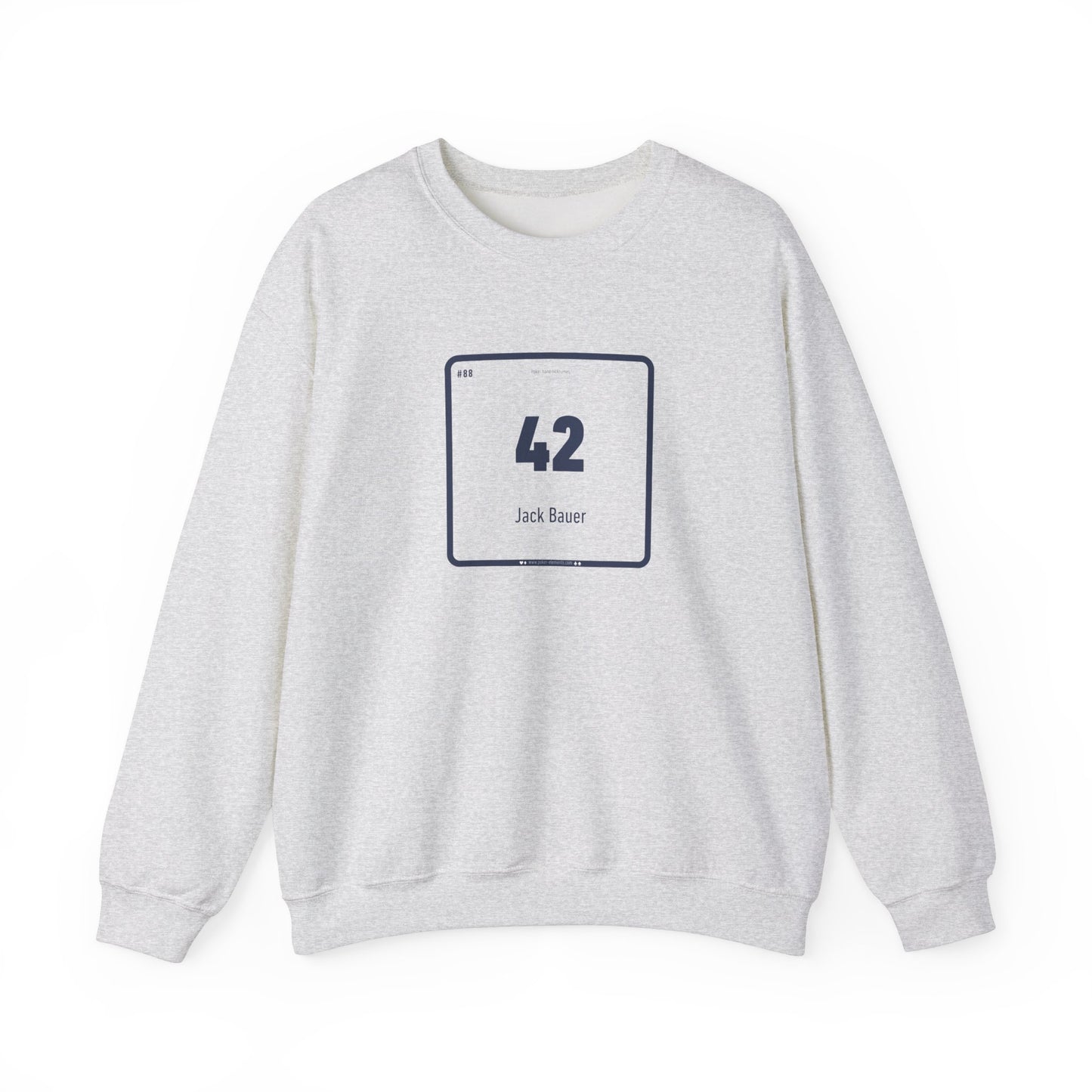 42 - Jack Bauer's Periodic Poker Hand Sweatshirt - Modern Periodic Design