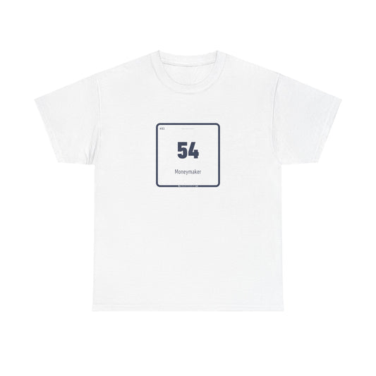 54 - Moneymaker Cotton T-shirt - Periodic Poker Swag