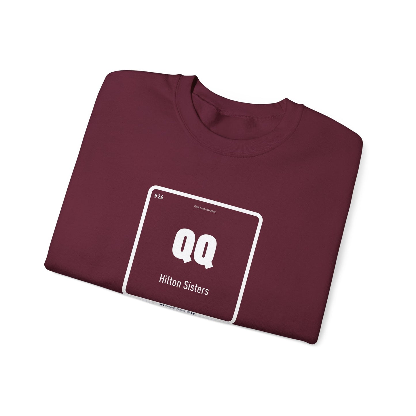 QQ - Hilton Sisters Sweatshirt - Periodic Poker Style