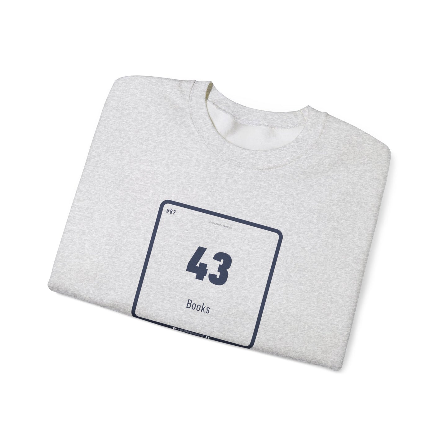 43 - The Cracked Mirror Sweatshirt - Periodic Poker Elements