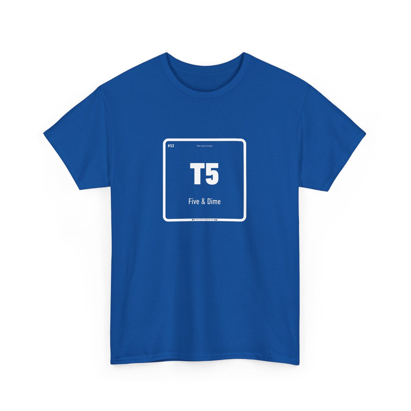 T5 - Five & Dime T-Shirt - Periodic Design