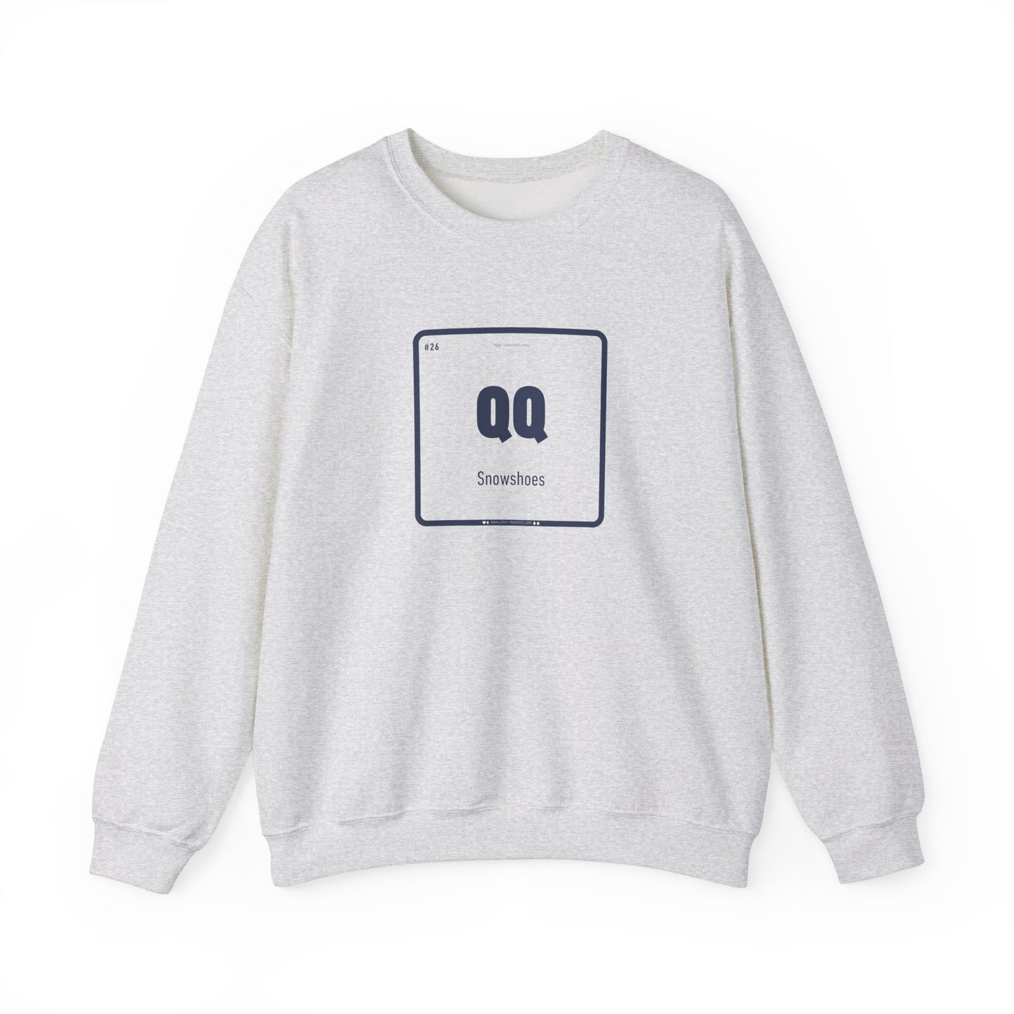 QQ - Snowshoes Sweatshirt - Periodic Elements Design