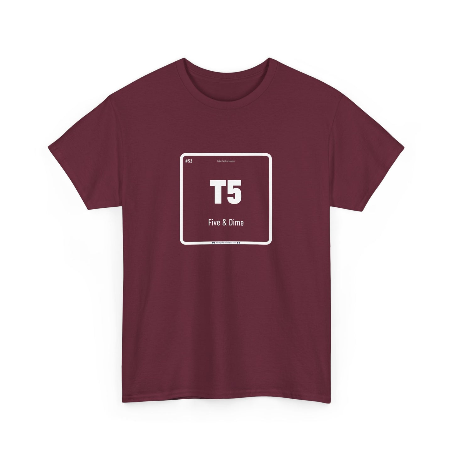 T5 - Five & Dime T-Shirt - Periodic Design